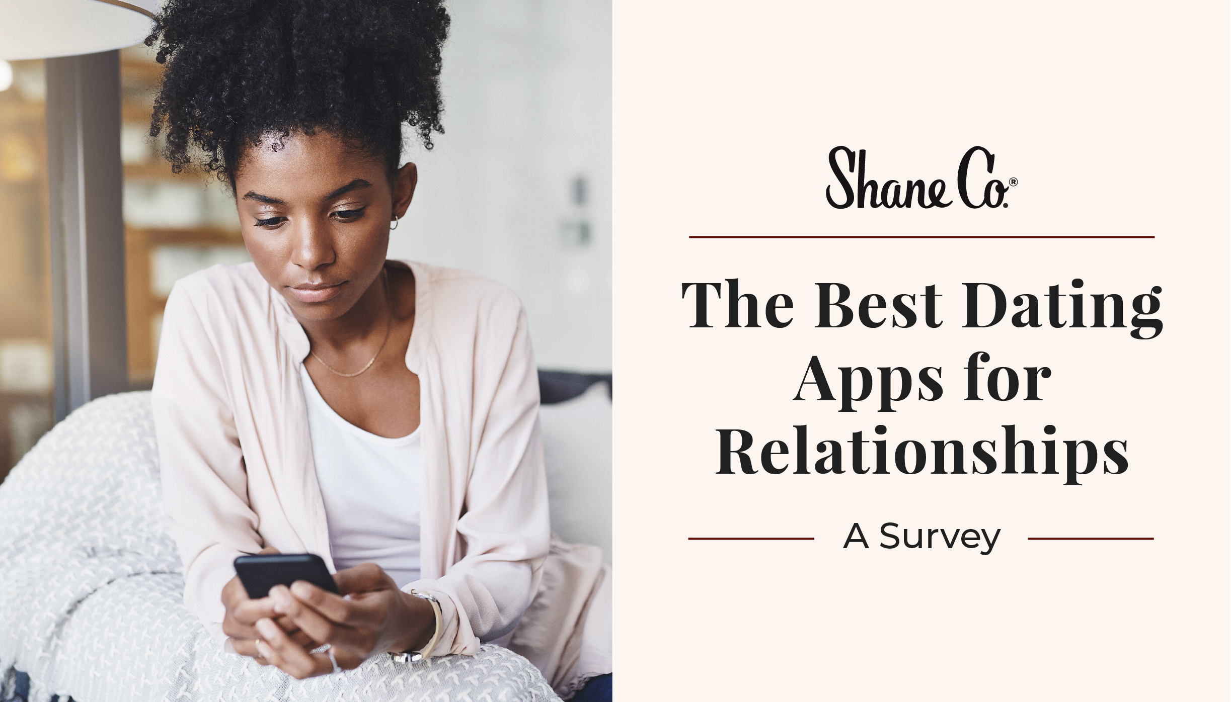 The best dating apps for relationships.