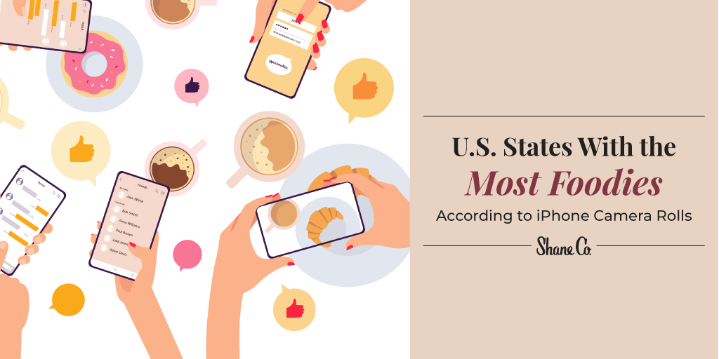 Title graphic for “States With the Most Foodies, According to iPhone Camera Rolls”
