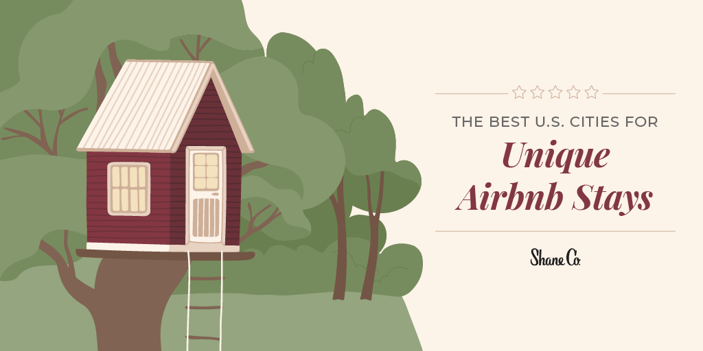 Title graphic for The Best U.S. Cities for Unique Airbnb Stays