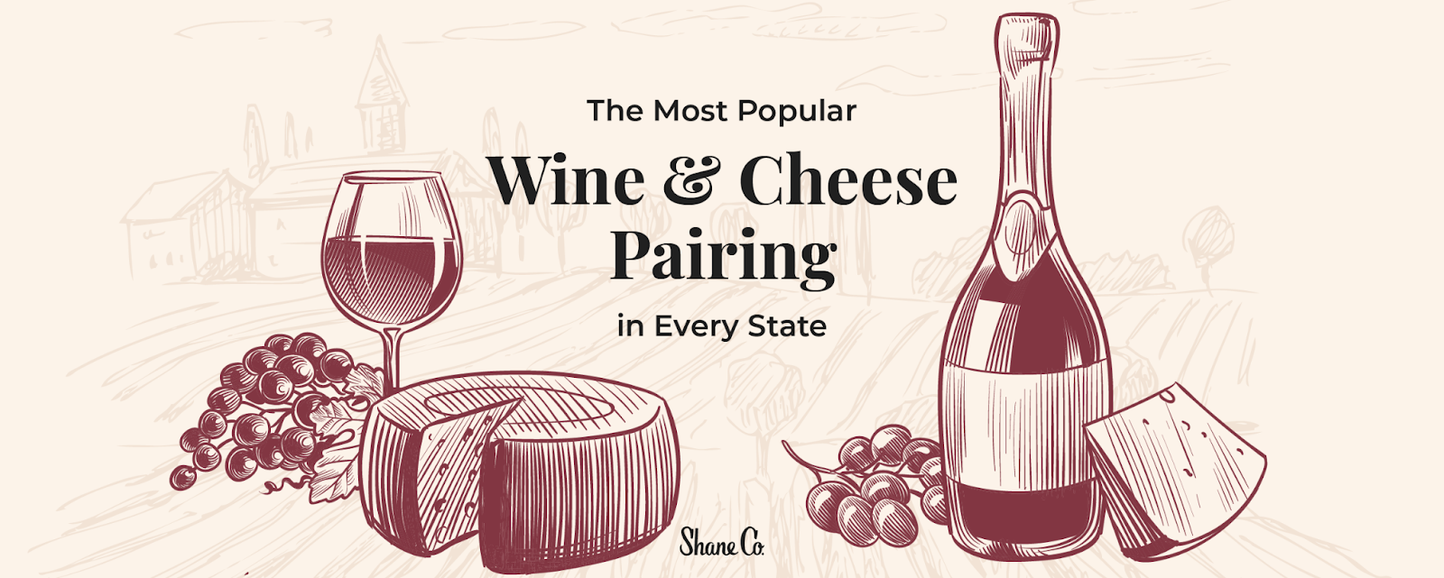 Introductory graphic for a blog about every U.S. state’s favorite wine and cheese pairing.
